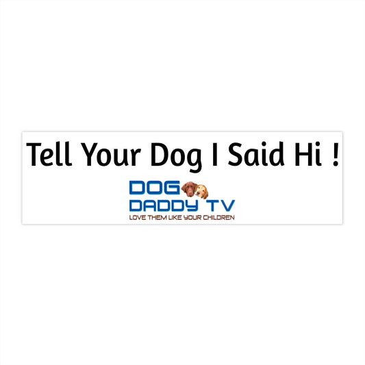 Funny Dog Bumper Stickers, Pet Lover Gift, Car Decor, Dog Owner Humor, Animal Lover Accessories